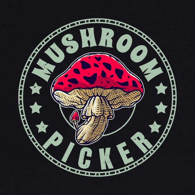 Mushroom Picker Hobby Picking Mushrooms by Foxxy Merch